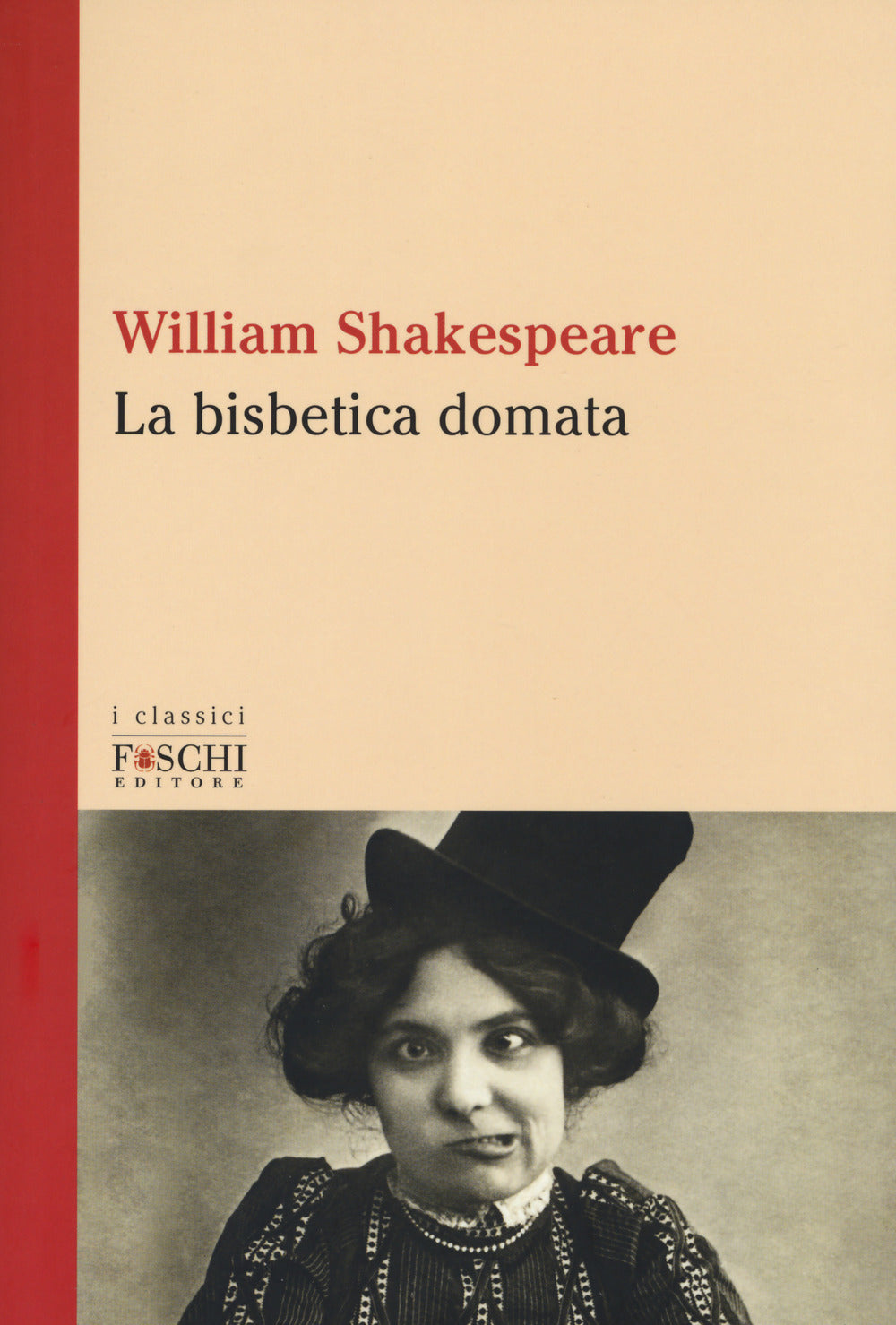 LA BISBETICA DOMATA
