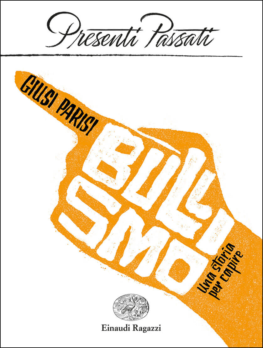 BULLISMO. UNA STORIA PER CAPIRE