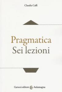 PRAGMATICA SEI LEZIONI