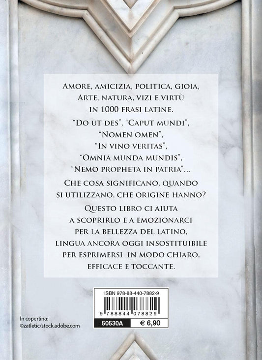 CARPE DIEM. LE PIÙ BELLE CITAZIONI LATINE