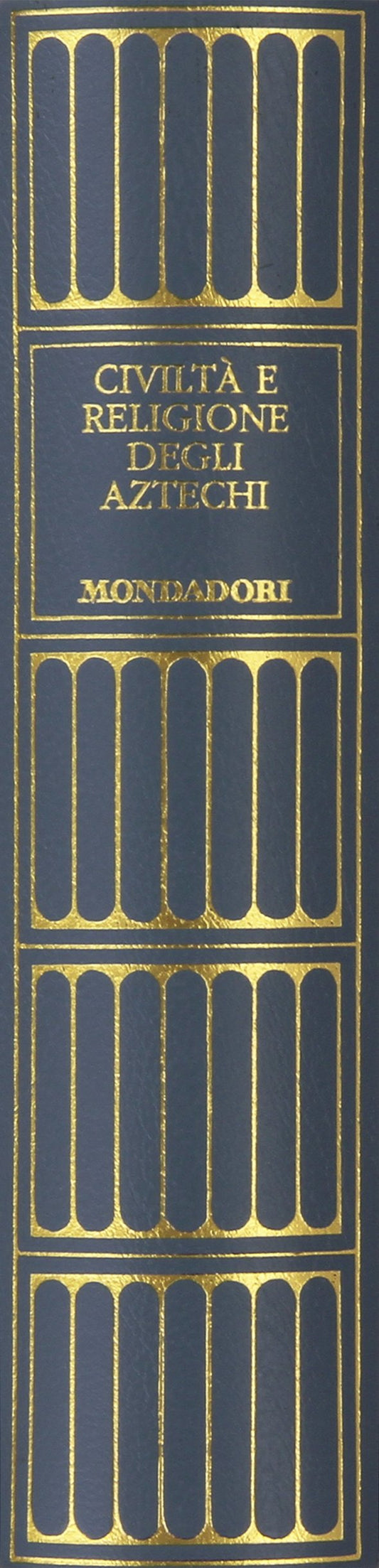 CIVILTA' E RELIGIONE DEGLI AZTECHI