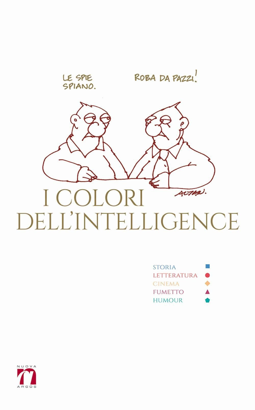 I COLORI DELL'INTELLIGENCE