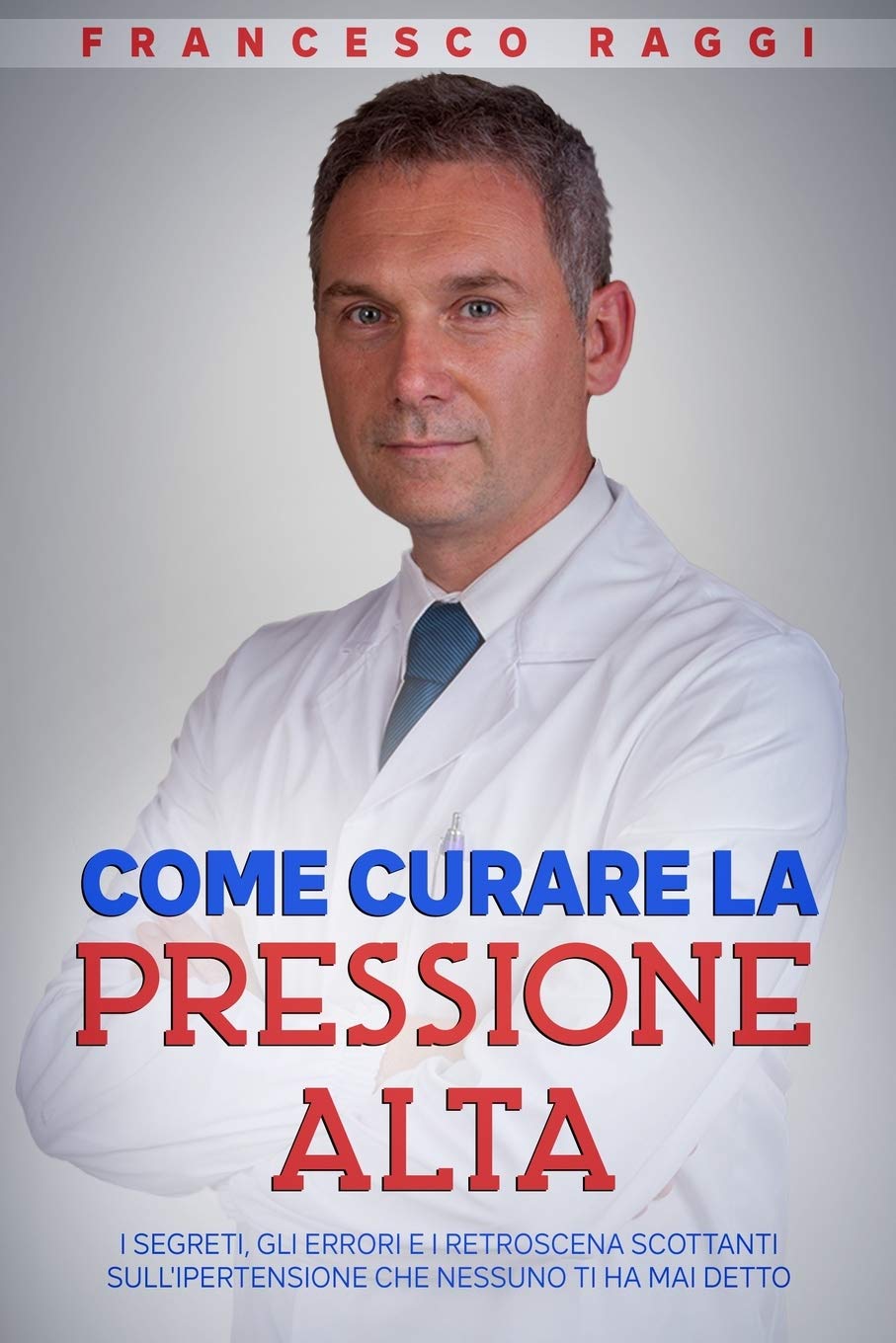 COME CURARE LA PRESSIONE ALTA