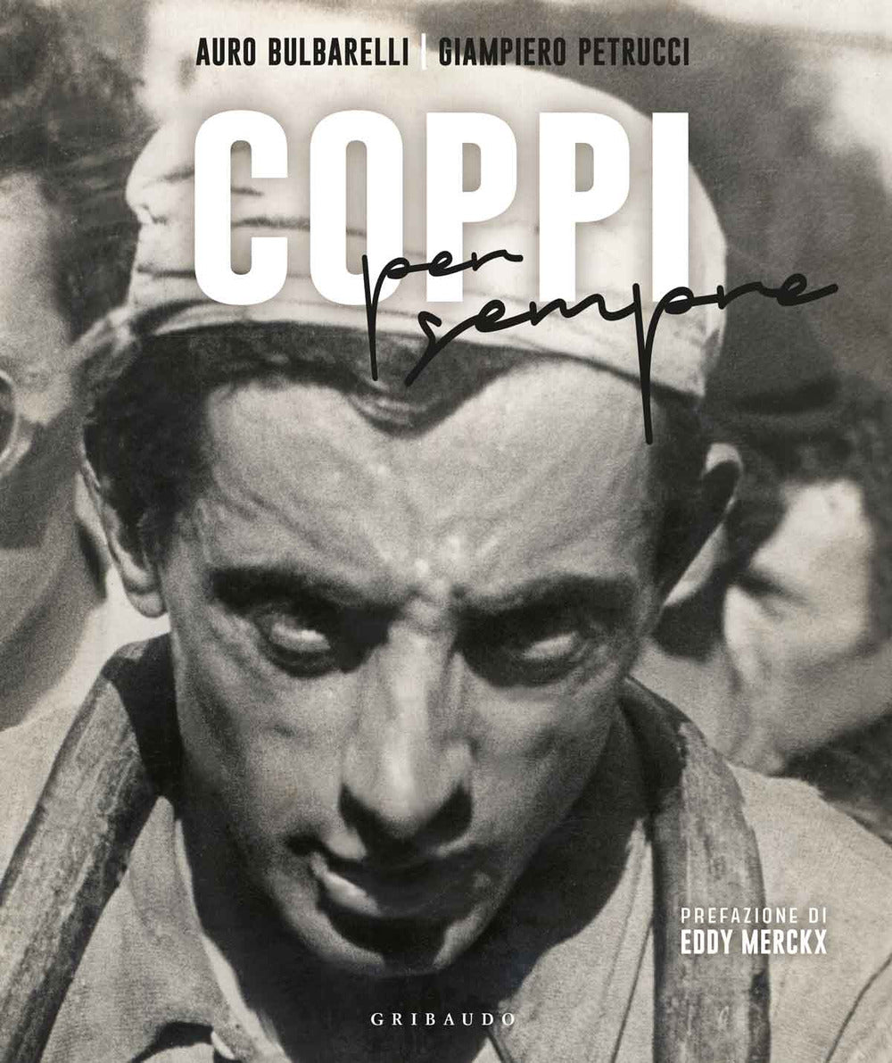 COPPI PER SEMPRE. EDIZ. ILLUSTRATA