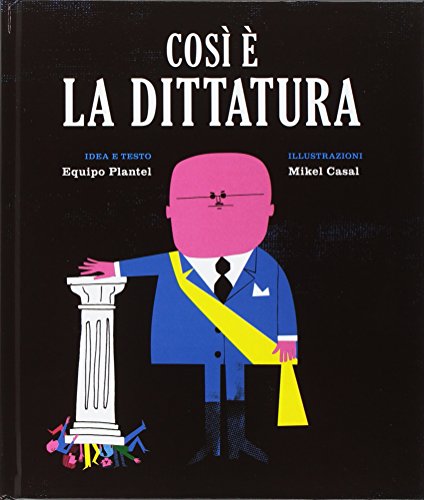 COSÌ È LA DITTATURA