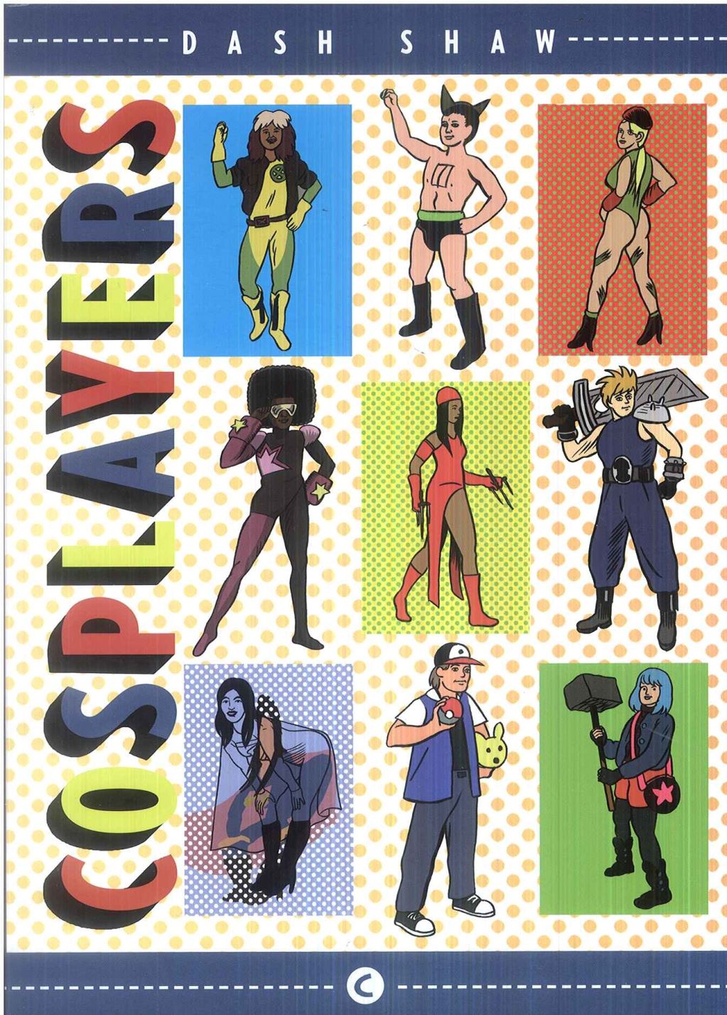 COSPLAYERS