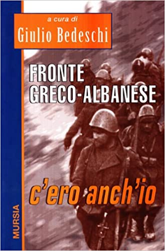 Copia del FRONTE GRECO-ALBANESE: C'ERO ANCH'IO