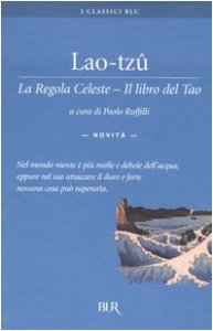REGOLA CELESTE-IL LIBRO DEL TAO (LA)