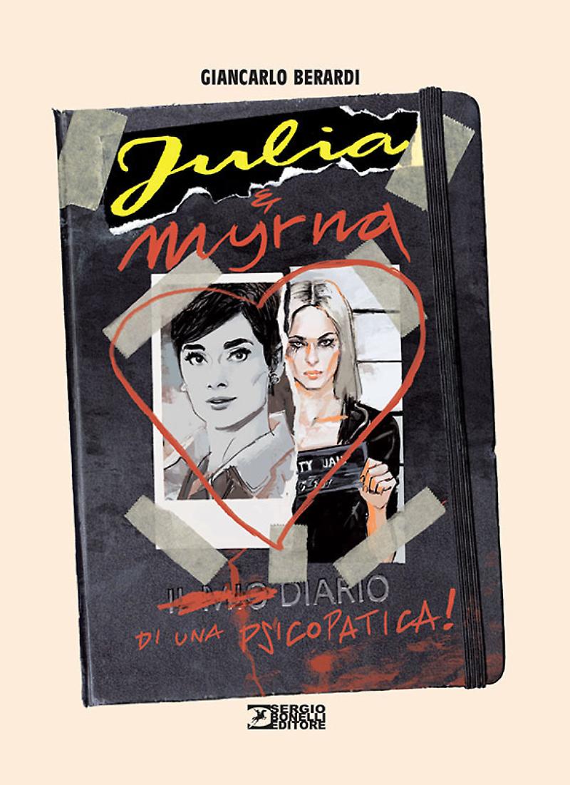 DIARIO DI UNA PSICOPATICA! JULIA & MYRNA