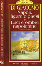 NAPOLI: FIGURE E PAESI E LUCI E OMBRE NAPOLETANE