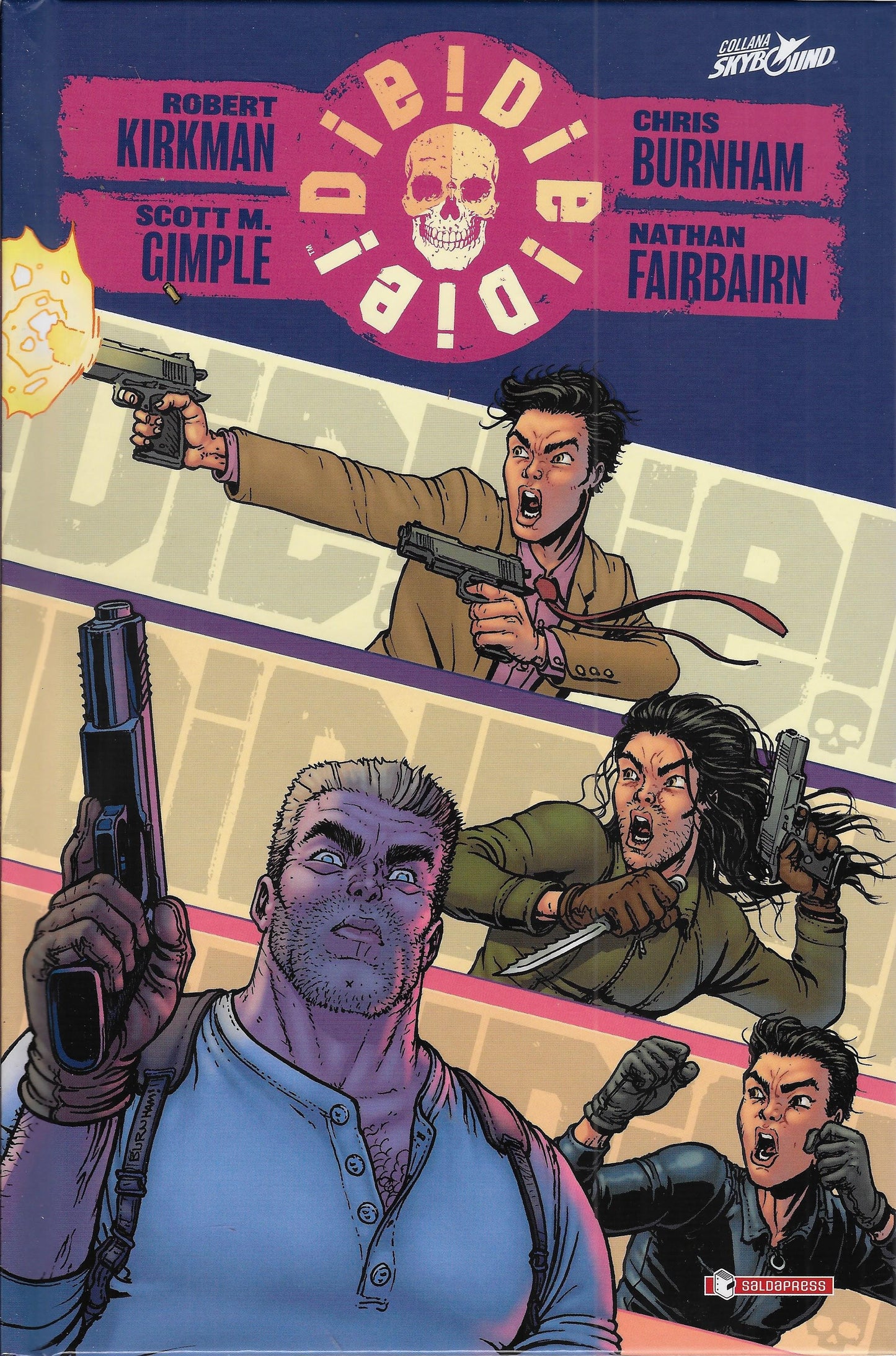 DIE! DIE! DIE!. VOL. 1