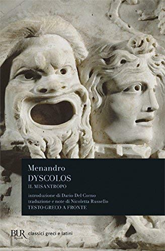 DYSCOLOS. IL MISANTROPO. TESTO GRECO A FRONTE