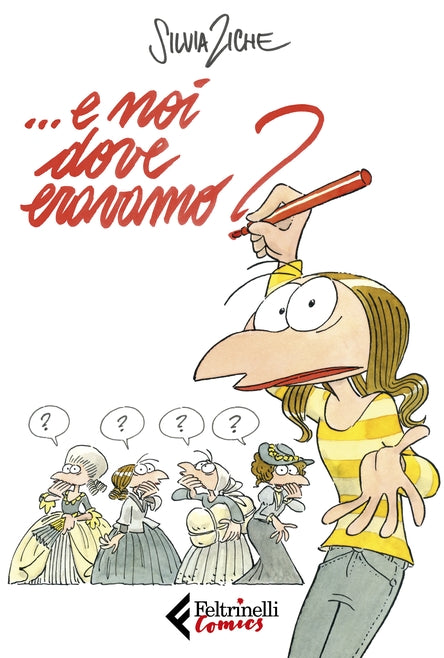 ... E NOI DOVE ERAVAMO?