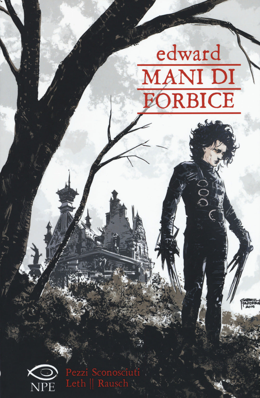 EDWARD MANI DI FORBICE. QUALCHE ANNO DOPO