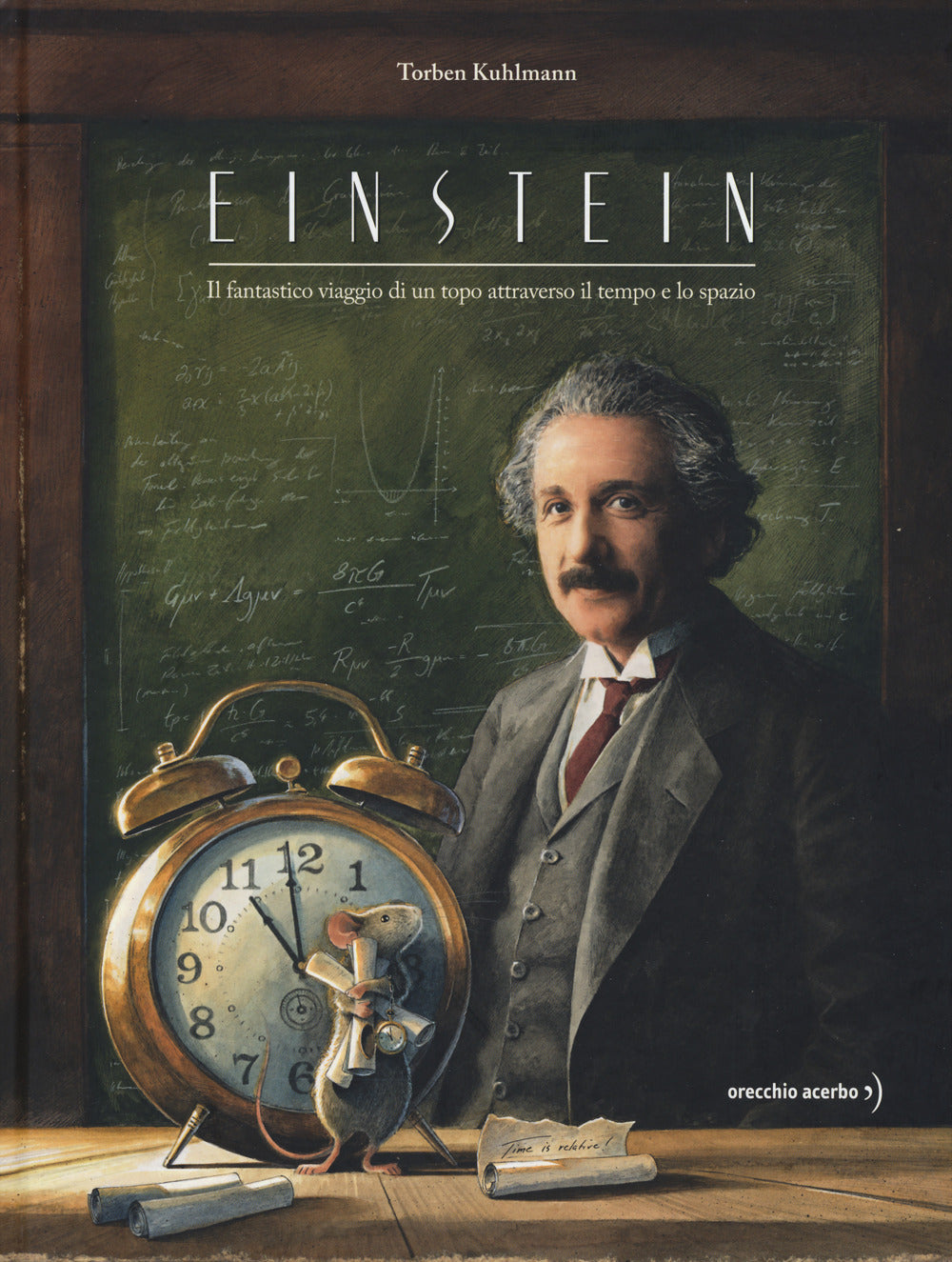 EINSTEIN. IL FANTASTICO VIAGGIO DI UN TOPO ATTRAVERSO IL TEMPO E LO SPAZIO