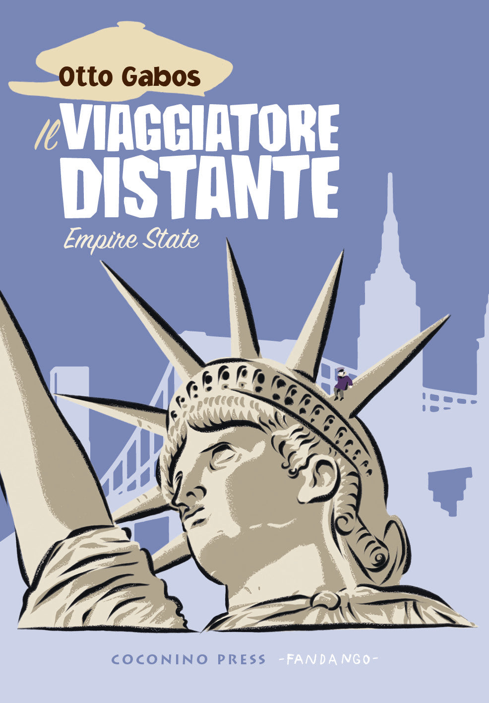 IL VIAGGIATORE DISTANTE. VOL. 2: EMPIRE STATE
