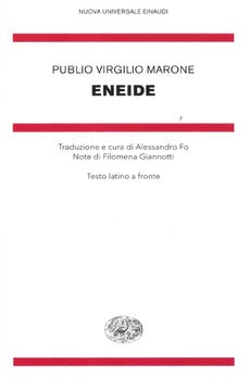 ENEIDE. TESTO LATINO A FRONTE