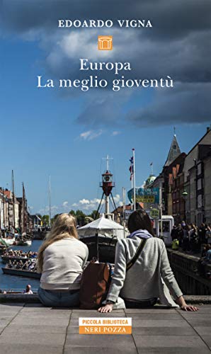 EUROPA LA MEGLIO GIOVENTÙ