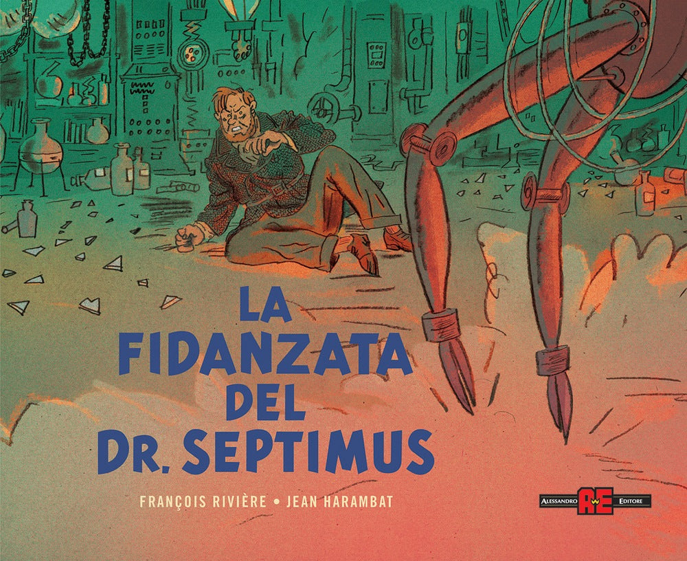 LA FIDANZATA DEL DR. SEPTIMUS. BLAKE E MORTIMER