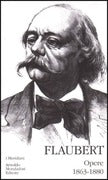 GUSTAVE FLAUBERT - OPERE. VOL. II