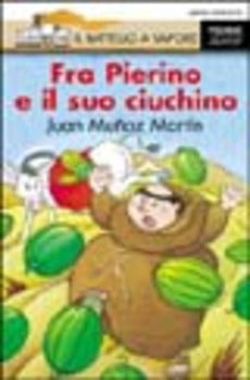 FRA' PIERINO E IL SUO CIUCHINO