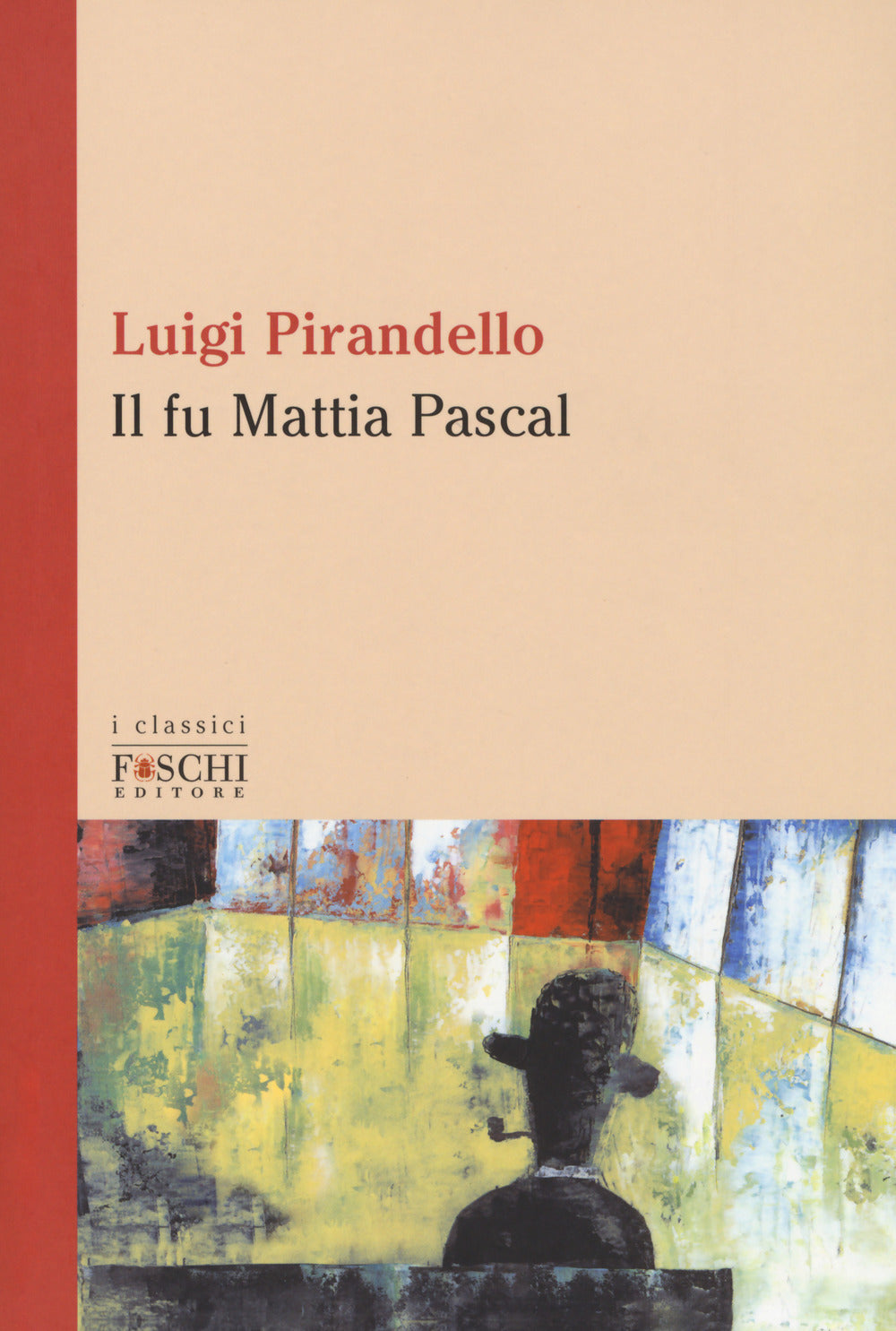 IL FU MATTIA PASCAL