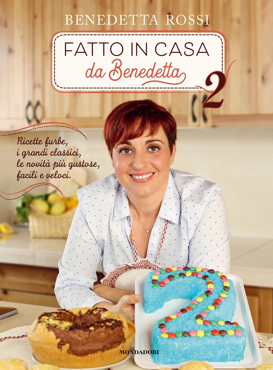 INSIEME IN CUCINA. DIVERTIRSI IN CUCINA CON LE RICETTE DI «FATTO IN CASA DA BENEDETTA»