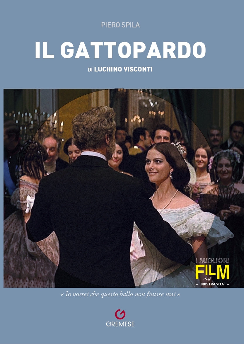 IL GATTOPARDO DI LUCHINO VISCONTI