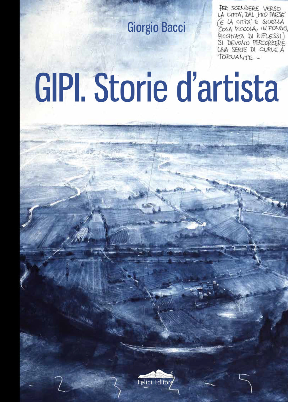 GIPI. STORIE D'ARTISTA. EDIZ. ITALIANA E INGLESE