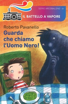 GUARDA CHE CHIAMO L'UOMO NERO!