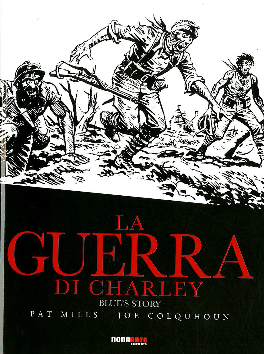 LA GUERRA DI CHARLEY. VOL. 4: BLUE'S STORY