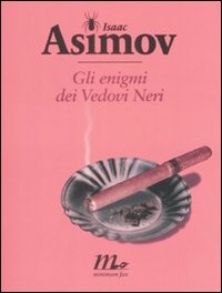 GLI ENIGMI DEI VEDOVI NERI