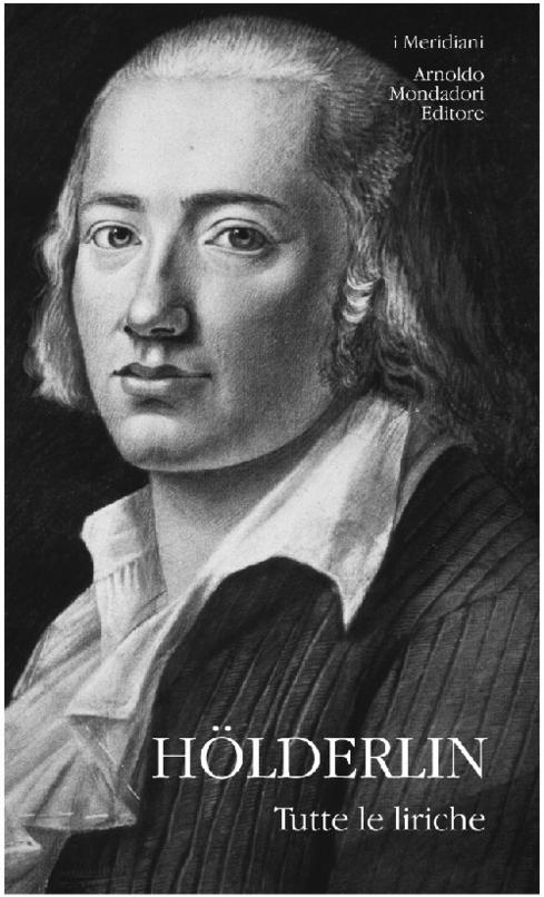 FRIEDRICH HÖLDERLIN - TUTTE LE LIRICHE