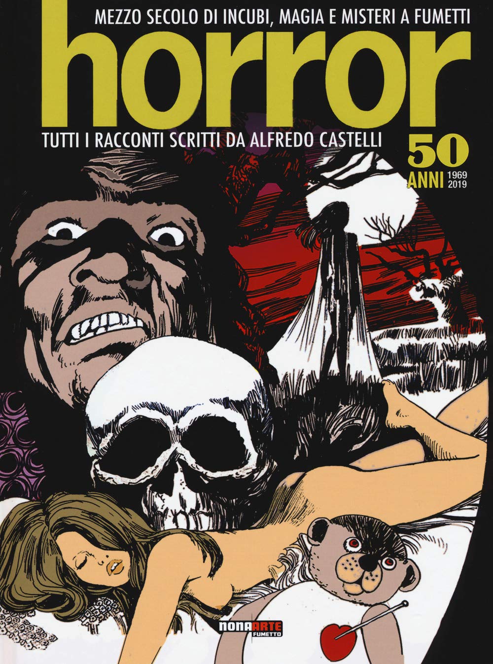 HORROR. MEZZO SECOLO DI INCUBI, MAGIA E MISTERI A FUMETTI