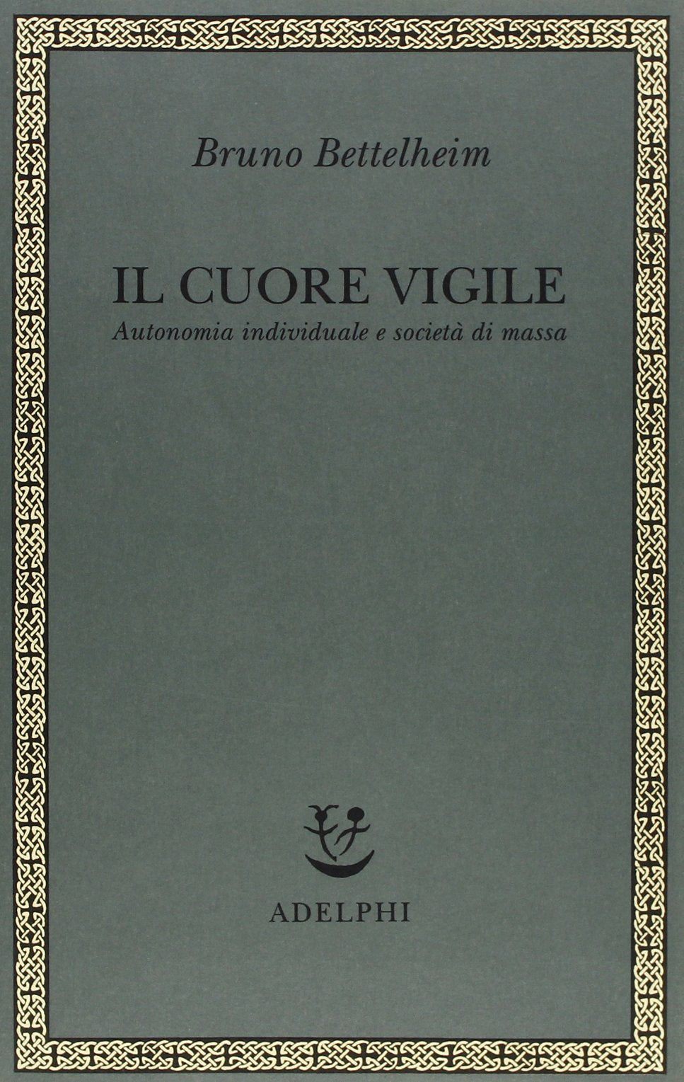 IL CUORE VIGILE
