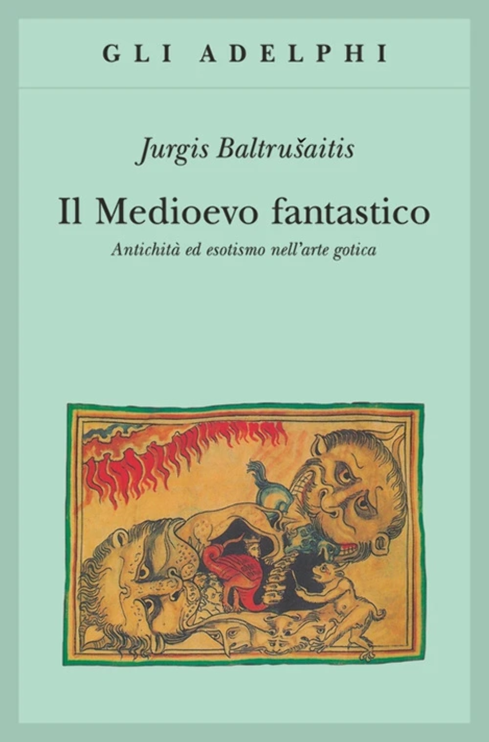 IL MEDIOEVO FANTASTICO