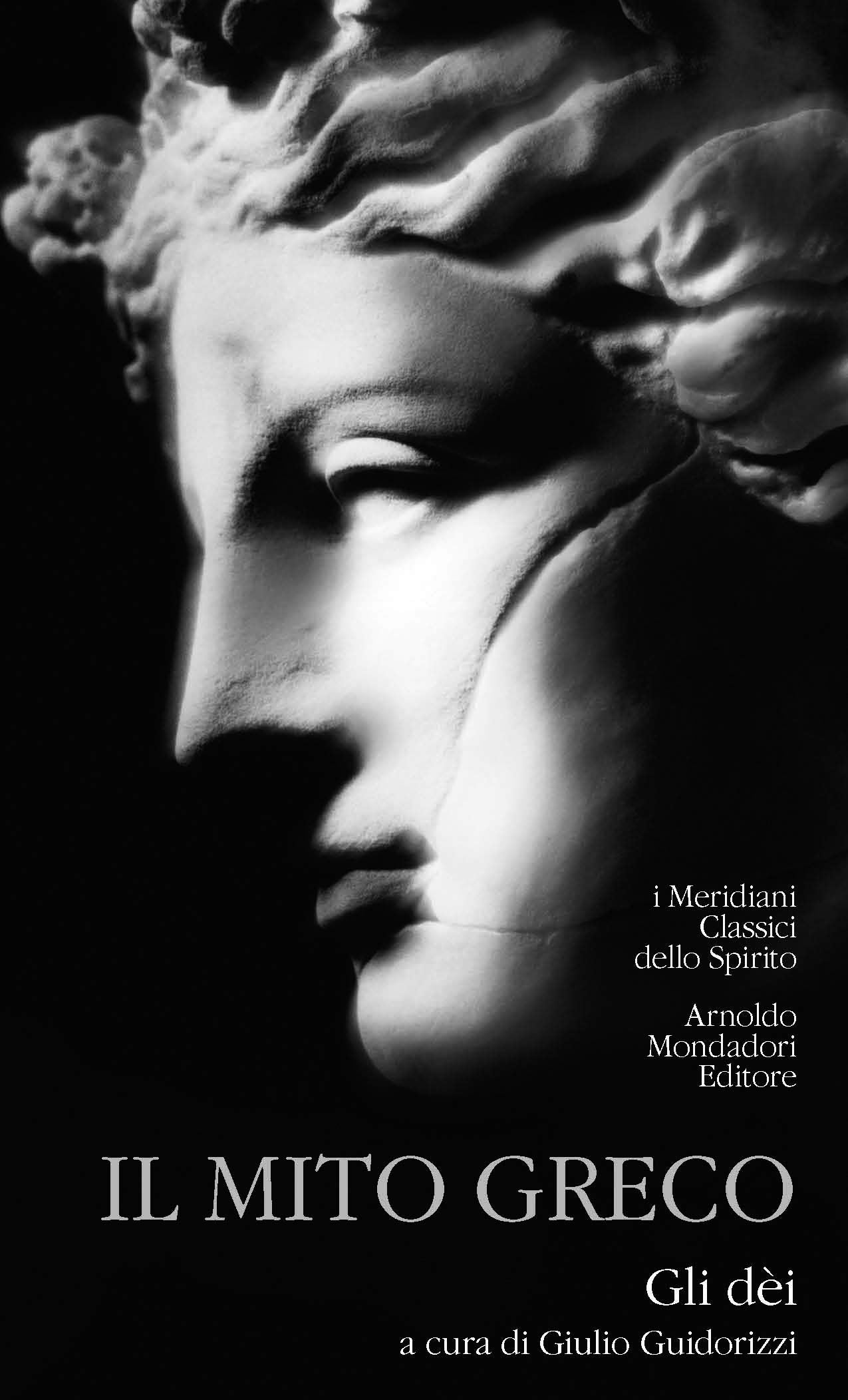 IL MITO GRECO - VOL. I. GLI DEI
