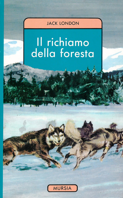 IL RICHIAMO DELLA FORESTA