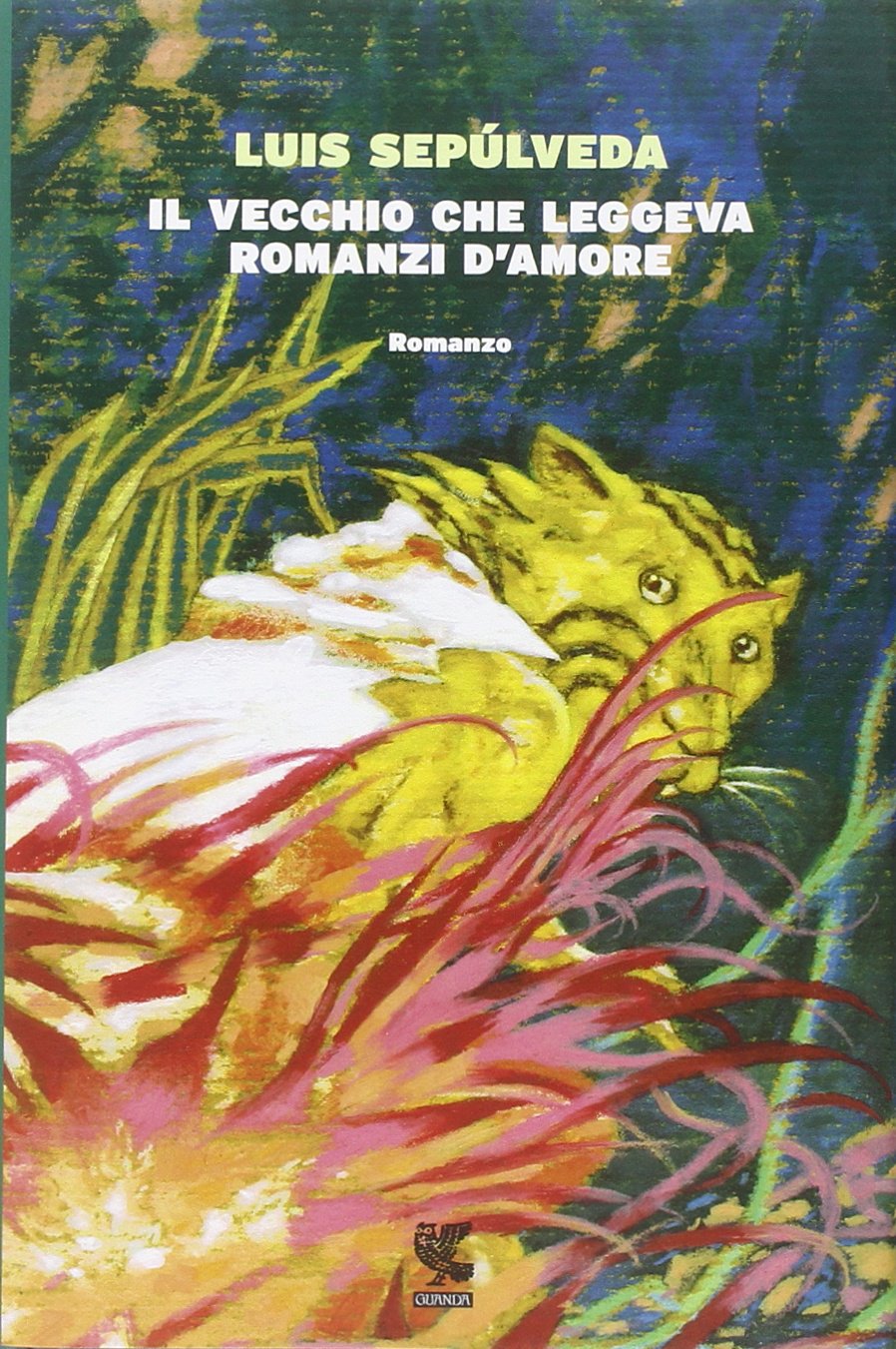 IL VECCHIO CHE LEGGEVA ROMANZI D'AMORE