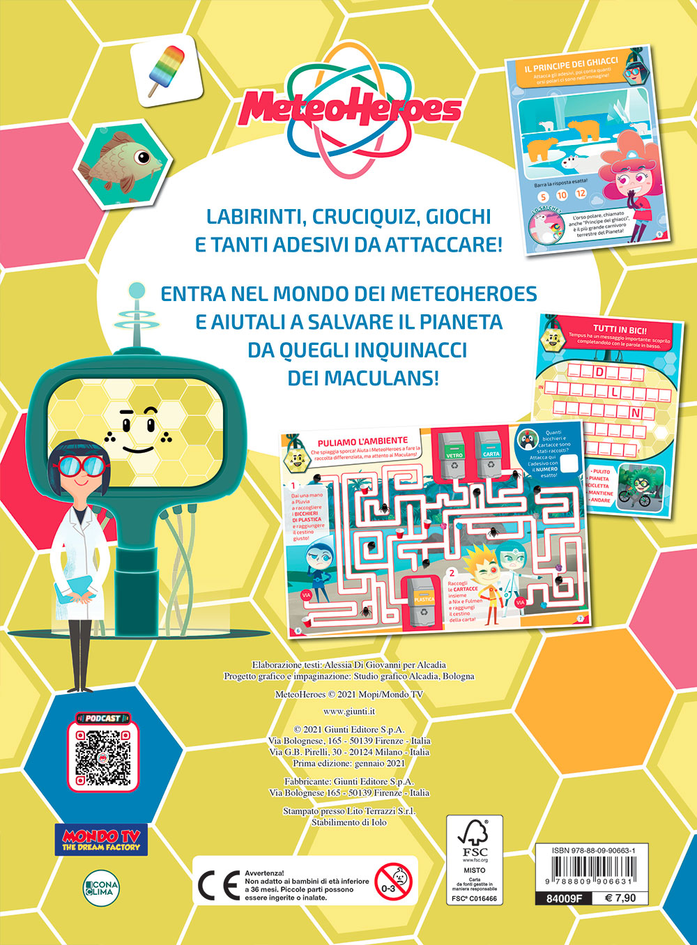 INSIEME PER LA TERRA. METEOHEROES. ACTIVITY BOOK. CON ADESIVI. EDIZ. A COLORI