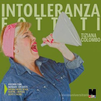 INTOLLERANZA FOTTITI.