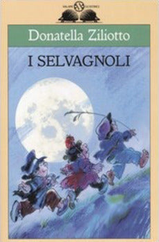I SELVÀGNOLI