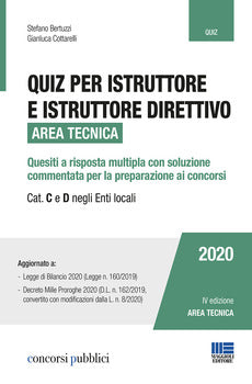 QUIZ PER ISTRUTTORE E ISTRUTTORE DIRETTIVO AREA TECNICA - CAT C E D ENTI LOCALI