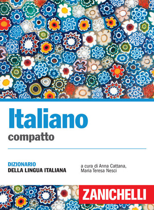 ITALIANO COMPATTO. DIZIONARIO DELLA LINGUA ITALIANA