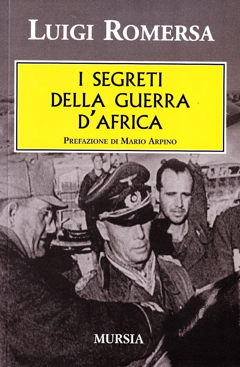 I SEGRETI DELLA GUERRA D'AFRICA