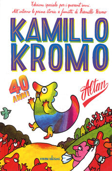 KAMILLO KROMO. EDIZ. SPECIALE