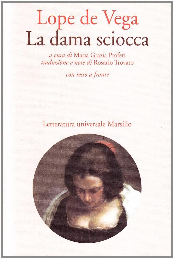 LA DAMA SCIOCCA