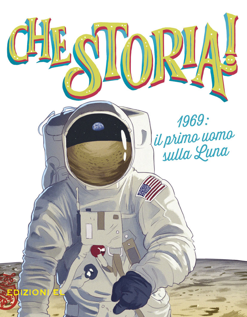1969: IL PRIMO UOMO SULLA LUNA