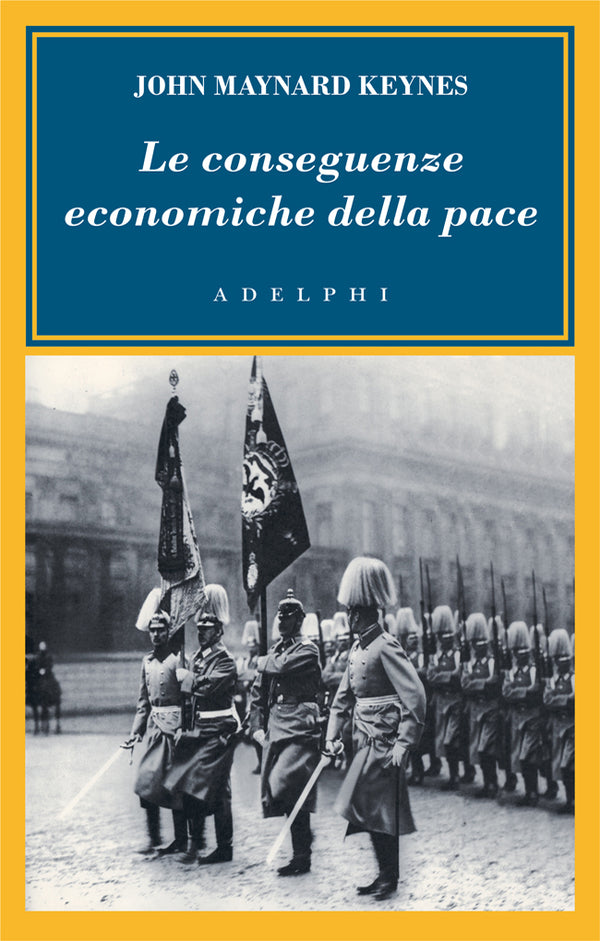 LE CONSEGUENZE ECONOMICHE DELLA PACE