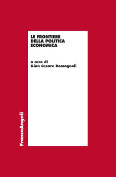 LE FRONTIERE DELLA POLITICA ECONOMICA